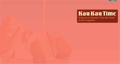 Desktop Screenshot of kaukautime.com