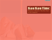 Tablet Screenshot of kaukautime.com